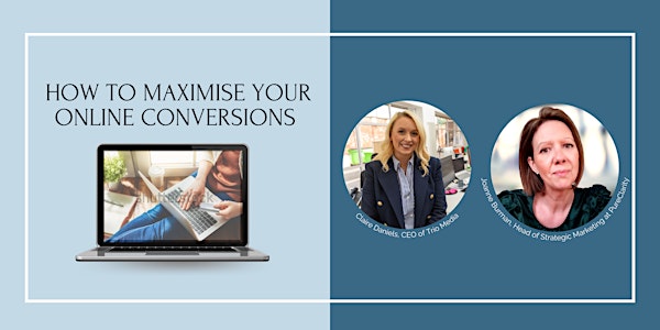 How to Maximise Your Online Conversions: Best Practices for 2021