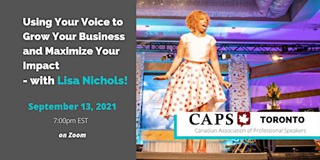 Using Your Voice to Grow Your Business & Maximize Your Impact- Lisa Nichols