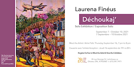Laurena Finéus's - Déchoukaj’. Meet the Artist / Artist Talk - On Campus.