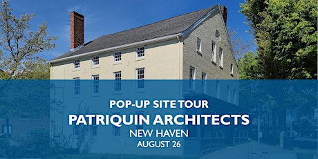 Imagem principal do evento Pop-Up Site Tour - Patriquin Architects