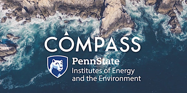 Penn State IEE/COMPASS Science Communication Workshop for Graduate Students