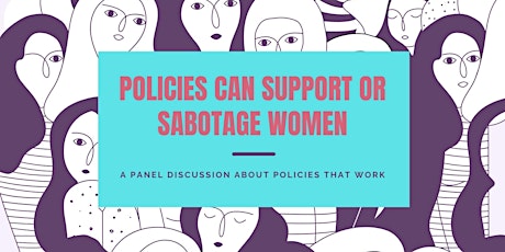 Panel: Workplace Policy and its Impact on Women