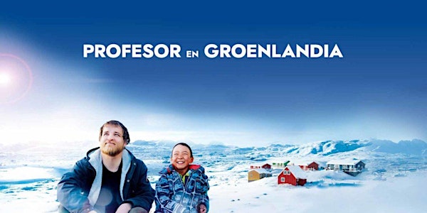 Festival ForadCamp - "Profesor en Groenlandia"