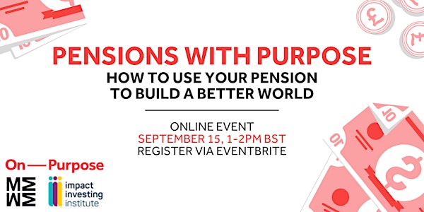 Pensions with purpose: how to use your pension to build a better world