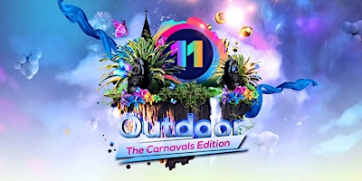 11 Outdoor The Carnavals Edition