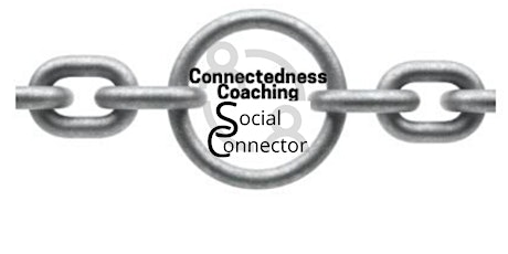 Connectedness Coaching - Social Connectors Educational Program tickets