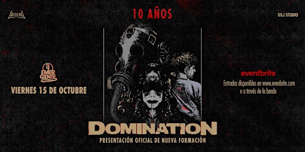 Domination - 10 Años