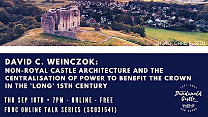 Online Talk: Non-Royal Castle Architecture and the Centralisation of Power primary image