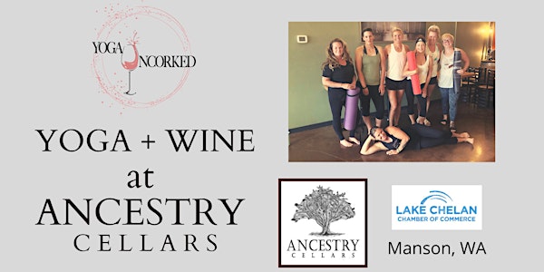Yoga + Wine at Ancestry Cellars, Manson WA
