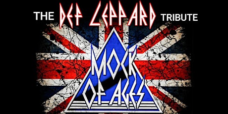 Def Leppard Tribute - Mock of Ages - LIVE! primary image