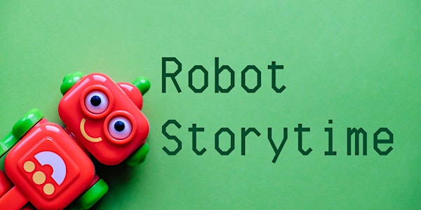 Robot Storytime