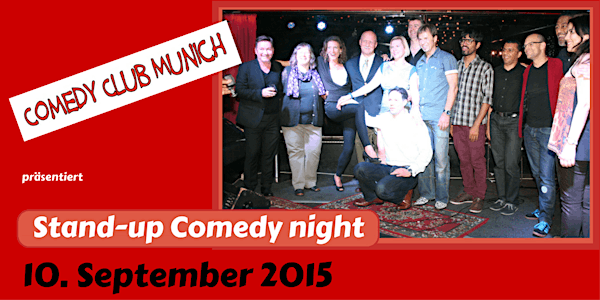 Comedy Club Munich - Stand-up Comedy Night - 10. September 2015