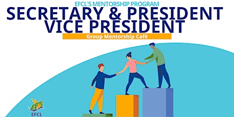 Secretary, President and Vice President | Group Mentorship Café tickets
