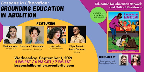Lessons in Liberation Launch: Grounding Education in Abolition