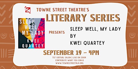 Imagem principal do evento TST Literary Series Presents: "Sleep Well, My Lady" by Kwei Quartey