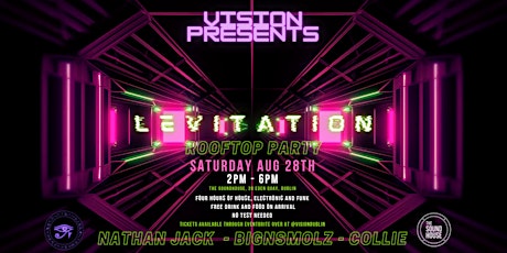 Primaire afbeelding van Vision Presents :: Levitation Rooftop Party