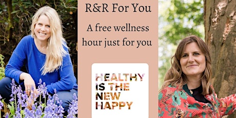 R&R for you - A Free Wellness Hour primary image