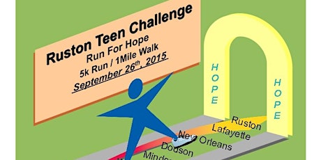 Ruston Teen Challenge - Run For Hope primary image