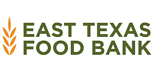 East Texas Food Bank 14th Annual Agency Conference