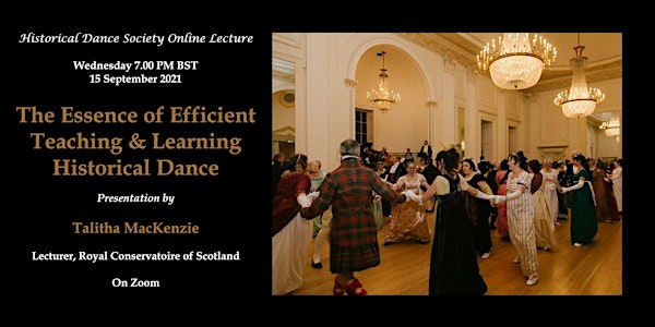 The Essence of Efficient Teaching and Learning Historical Dance