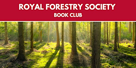Royal Forestry Society Book Club with James Canton primary image