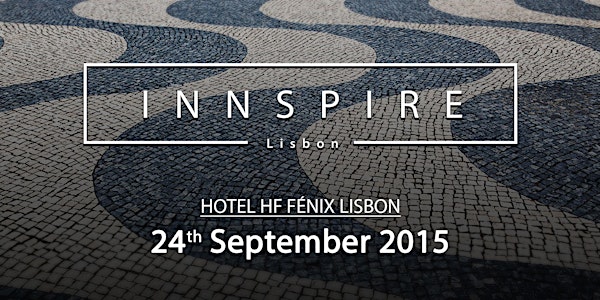 Innspire Lisbon 2015 - Innovation and Mobility