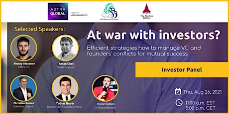 At war with investors? Panel Discussion on VCs/Founders conflicts