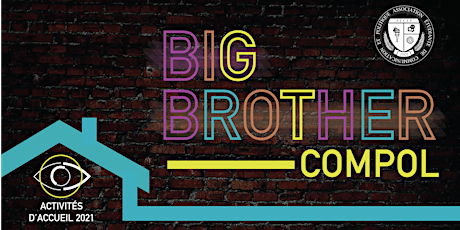 Big Brother Compol - Activités d'Accueil 2021 primary image