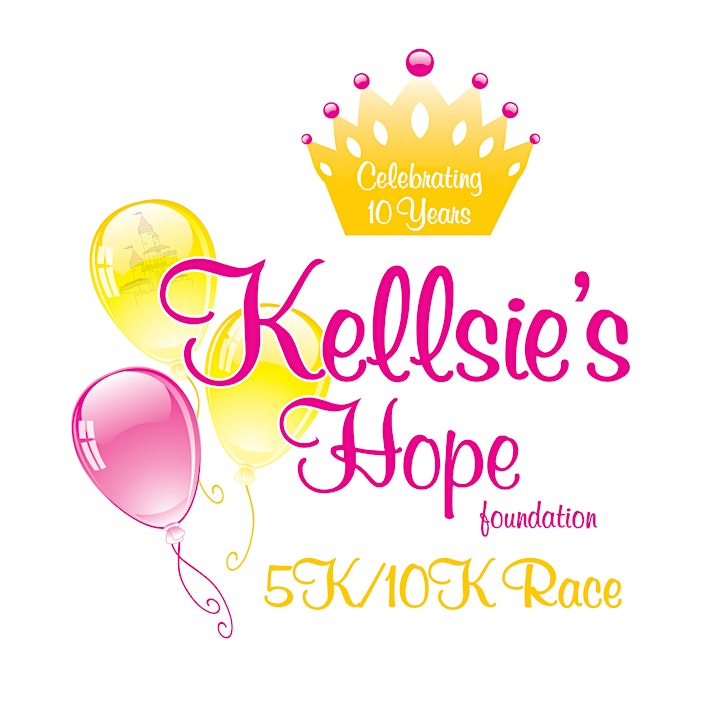 Kellsie's Hope Foundation 5k & 10k Race~ Now Virtual~ No Longer In-Person image
