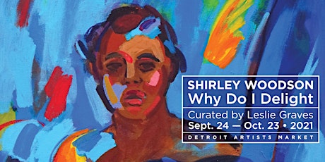 Shirley Woodson: Why Do I Delight