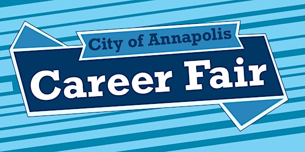 City of Annapolis Career Fair