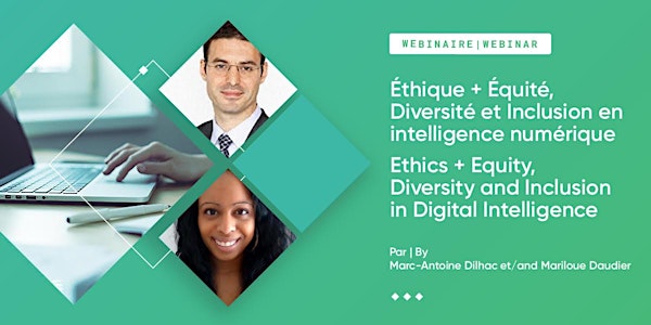 Éthique+ÉDI en intelligence numérique//Ethics + EDI in Digital Intelligence