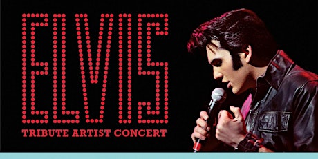 Cody Ray Slaughter, Elvis Tribute Artist, in Concert (presented by TSCHS)