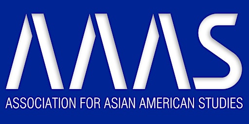 Association for Asian American Studies 2023 Annual Conference