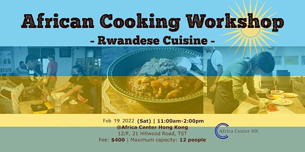 African Cooking Workshop - Rwanda Cuisine-