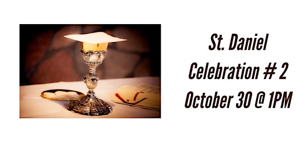 St. Daniel First Communion Celebration  #2  - October 30 @ 1 PM