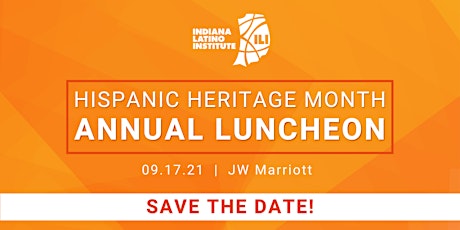 2021 Hispanic Heritage Month Annual Luncheon primary image