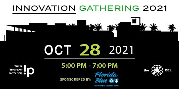 2021 Innovation Gathering - Tampa !p