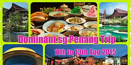  Penang Trip (11th to 13th August 2015)  primary image