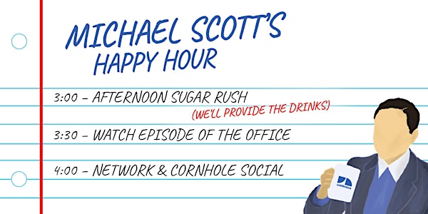 Michael Scott's Happy Hour