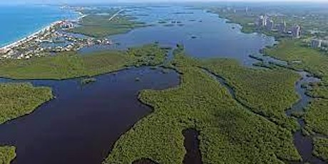 “The State of Estero Bay –Challenges and Solutions” - A Panel Discussion tickets