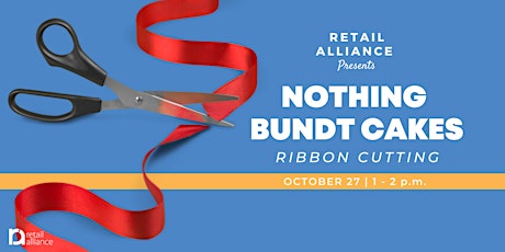 Retail Alliance Ribbon Cutting: Nothing Bundt Cakes primary image
