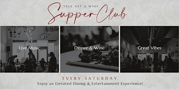 Trez Bistro and Wine Bar Supper Club Concert Series