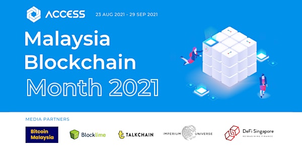 Malaysia Blockchain Month  #MBM2021