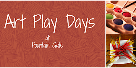 Art Play Days at Fountain Gate primary image