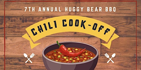 7th Annual Chili Cook-off presented by Huggy Bear BBQ primary image