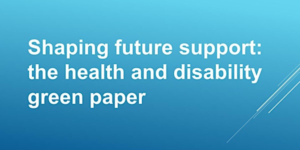 DWP Health & Disability Virtual Event: Rethinking  Assessments