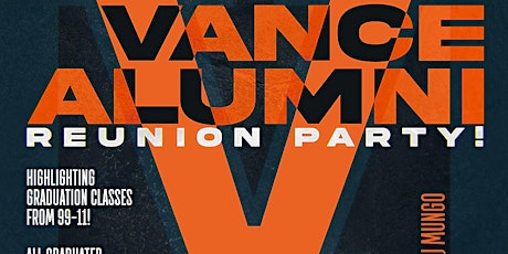 Vance Alumni Reunion Party!