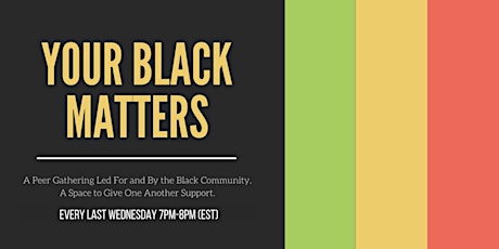Your Black Matters tickets
