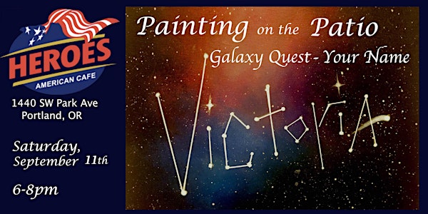 Painting on the Patio: Galaxy Quest - Your Name